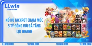 Nổ Hũ Jackpot Chạm Mốc 5 Tỷ Đồng Với Đà Tăng Cực Nhanh